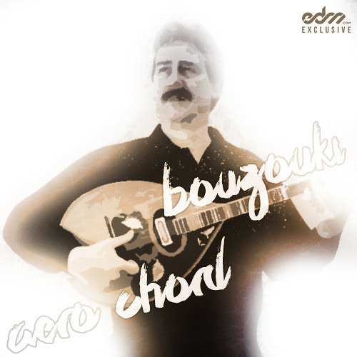Bouzouki [EDM.com Exclusive] [FREE]