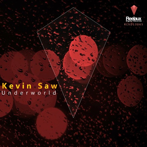 Kevin Saw - Underworld (Original Mix) (Long Prev)
