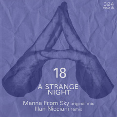 A Strange Night (Manna From Sky Original Mix)