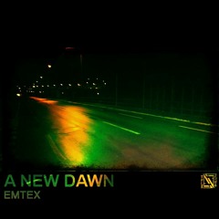 Emtex - A New Dawn EP Snippets