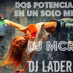 Proyecto (x) Dj MCros Ft Dj Lader