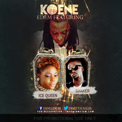 Edem - Koene (feat Ice Queen & Lil Shaker)