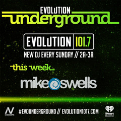 Mike Swells - Evolution Underground (2014.05.18)