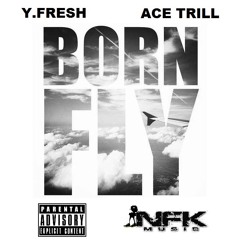 Young and Reckless Feat. Ace Trilla