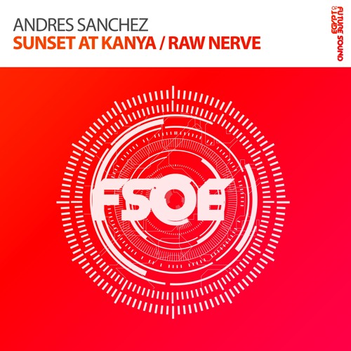Andres Sanchez - Raw Nerve (OUT NOW)