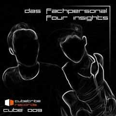 Das Fachpersonal - Dicke Krawatte (Original Mix) [Four insights EP]