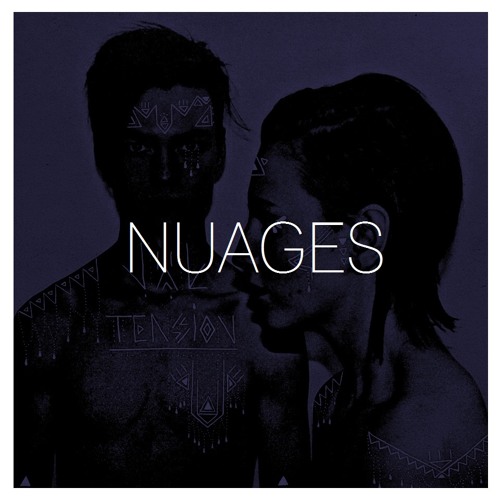 Vök - Tension (Nuages Remix)