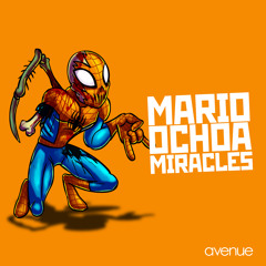 Mario Ochoa - Miracles (Original Mix)