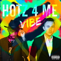 VIBE (C.Young X Rossy) - Hotz 4 Me