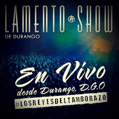 Banda Lamento Show De Durango - Prenda Del Alma (- Studio Version - ) 2014