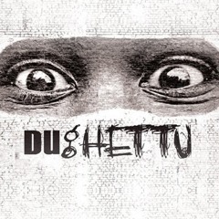 Dughettu - Me Tira a Paz