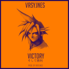 Ｖｉｃｔｏｒｙ  そして勝利