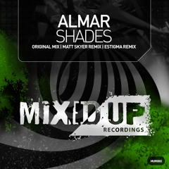 Almar - Shades (Matt Skyer Remix)