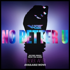 No Better U_V.Rose