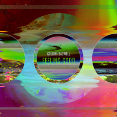Goldini Bagwell - Feeling Good