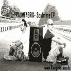 Traumfabrik - Soulmate ( Feat. Bea )