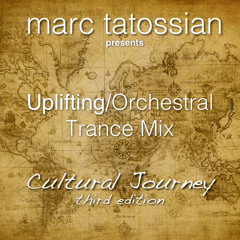 Uplifting Trance Mix: Cultural Journey 3rd Edition