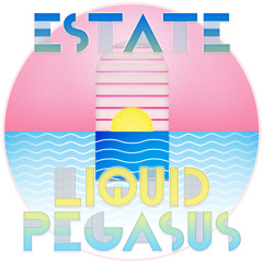 Estate + Liquid Pegasus - Tendency (Satin Jackets Remix Official)