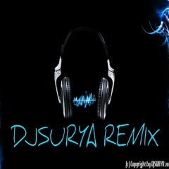 Aao Huzoor Tumko-DJSurya remix