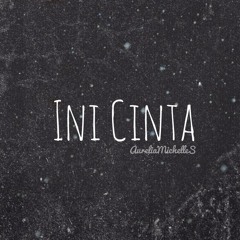 Ini Cinta [Eyno]