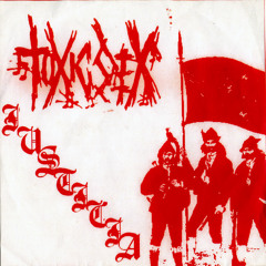 Toxic Sex / Justicia EP