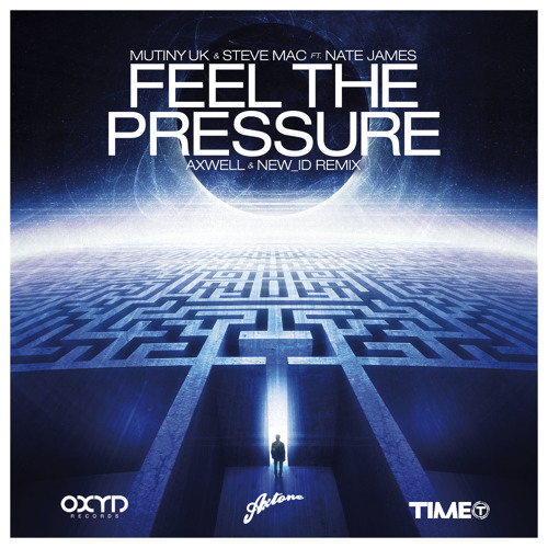 Mutiny UK And Steve Mac Feat. Nate James - Feel The Pressure (Axwell & NEW ID Remix) (Radio Edit)