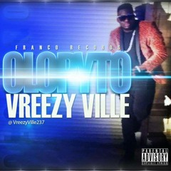 Olopyto - Vreezy Ville Ft Kay Zeey