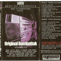 IAM, Le Rat Luciano & Cassidy, "Freestyle radio" / Original Bombattak vol. 3 (2000)