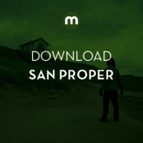 Download: San Proper Muddy Disco in the Mountains mix