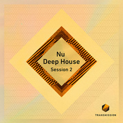 Nu Deep House Session 2 Demo