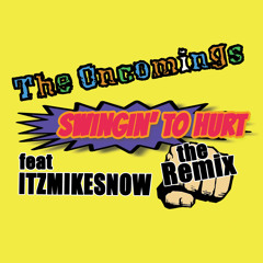 Swingin' To Hurt (Remix)