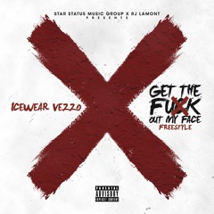 Icewear Vezzo - Get TF Out My Face Freestyle
