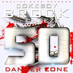 Cokeboy Brock - 50 Ft. Cheez Prod By Yung Lan & Cousin Vinny