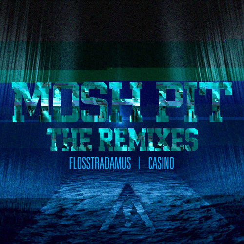 FLOSSTRADAMUS - MOSH PIT (ACAPELLA)