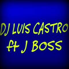 --bandida Rmx Intro By J Boss Ft Dj Luis Castro