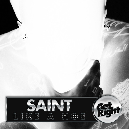 Saint - Like a Hoe, free twerk music download