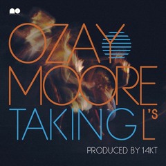 Ozay Moore "Top Spillin" (prod. 14KT)
