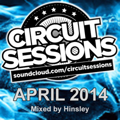 CIRCUIT SESSIONS #07 mixed by Hinsley