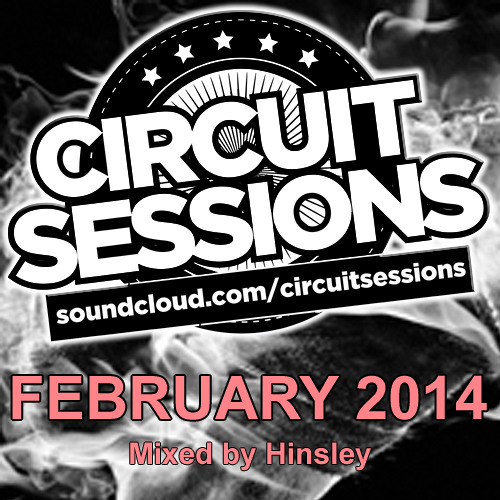 CIRCUIT SESSIONS #05 mixed by Hinsley