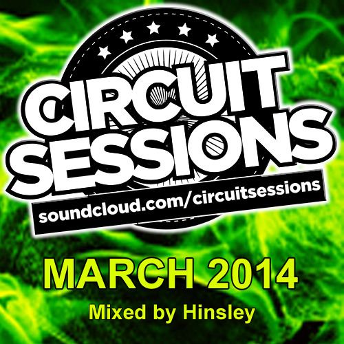 CIRCUIT SESSIONS #06 mixed by Hinsley