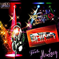 SHINE feat. Ms. Lacy