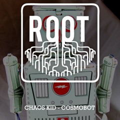 Chaos Kid - CosmoBot