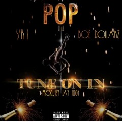 Tune On In Ft. Ski