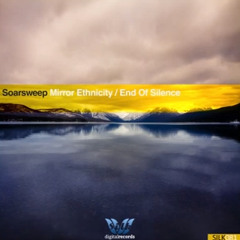 Soarsweep - End Of Silence (Original Intelligent Mix)