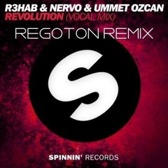 Ummet Ozcan, NERVO, R3HAB - Revolution (Regoton Remix) [FREE DOWNLOAD]