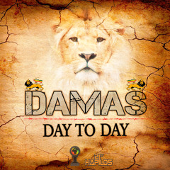 Damas - Day To Day