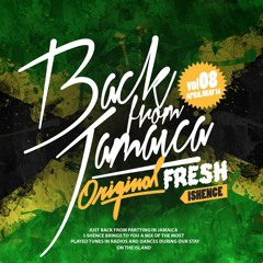 ORIGINAL FRESH VOL. 8 BACK FROM JAMAICA EDITION MAY 2014