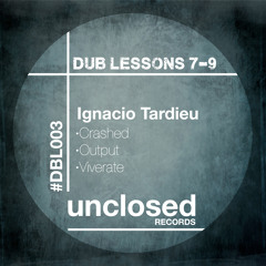 [DBL003] Ignacio Tardieu - Crashed