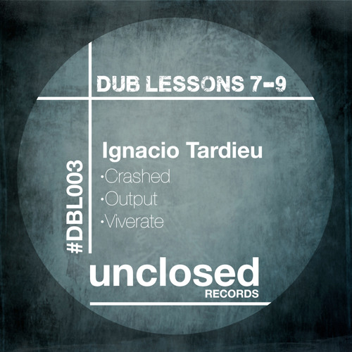 [DBL003] Ignacio Tardieu - Crashed