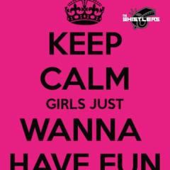 The Whistlers - Girls Wanna Have Fun